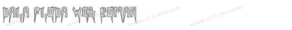 dala floda web roman字体转换